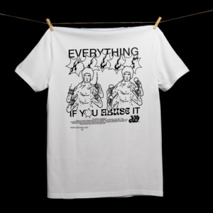 “EVERYTHING KILLS IF YOU ABUSE IT”